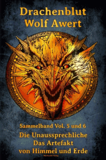 Wolf Awert: Drachenblut Sammelband 3