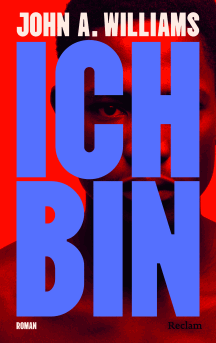 John A. Williams: Ich bin.