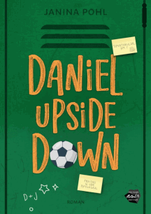 Janina Pohl: Daniel Upside down
