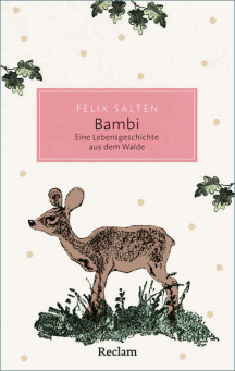 Felix Salten: Bambi - Eine Lebensgeschichte aus dem Walde