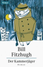 Fitzhugh: Kammerj&auml;ger