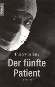 Serfaty: Der f&uuml;nfte Patient