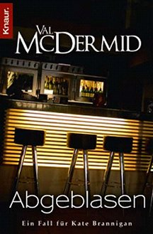 Val McDermid: Abgeblasen