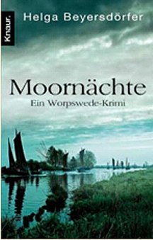 Helga Beyersd&ouml;rfer: Moorn&auml;chte