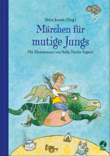 M&auml;rchen f&uuml;r mutige JungsM&auml;rchen f&uuml;r mutige Jungs