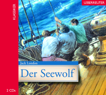Jack London: Der Seewolf &ndash; CD
