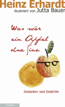 Heinz Erhardt: Was w&auml;r ein Apfel ohne -sine