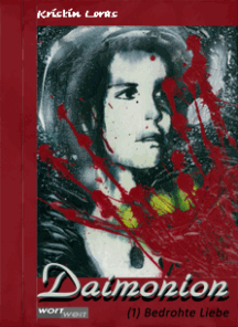 Kristin Loras: Daimonion 1 - Bedrohte Liebe