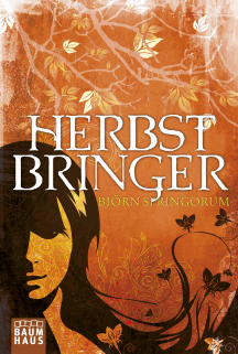 Bj&ouml;rn Springorum: Herbstbringer
