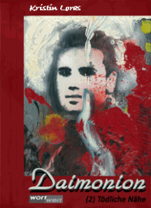 Kristin Loras: Daimonion 2 - T&ouml;dliche N&auml;he