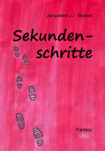 Jacqueline J. J. Stocker: Sekundenschritte