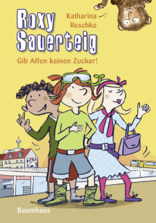 Katharina Reschke: Roxy Sauerteig 3