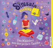 Corinna Wieja: Das M&auml;dchen aus der gelben Tasche - Simsaladschinn 1
