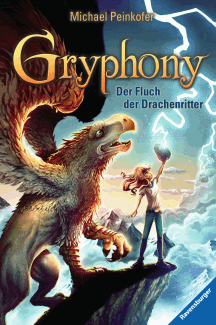 Michael Peinkofer: Der Fluch der Drachenritter