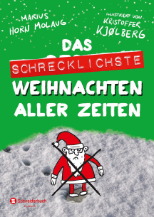 Marius Horn Molaug: Das schrecklichste Weihnachten aller Zeiten