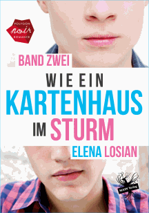 Elena Losian: Wie ein Kartenhaus im Sturm 1