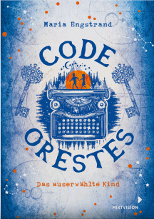 Maria Engstrand: Code: Orestes