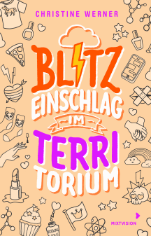 Christine Werner: Blitzeinschlag im TerriTorium