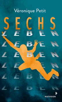 V&eacute;ronique Petit: Sechs Leben