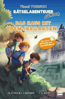 Jens I. Wagner & Brooke Vitale: Das Haus mit dem Irrgarten