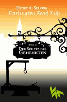 Henry A. Selkirk: Der Schatz des Gehenkten