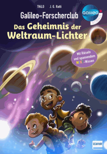 THiLO: Das Geheimnis der Weltraum-Lichter