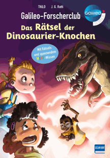 THiLO: Das R&auml;tsel der Dinosaurier-Knochen