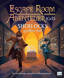 Alex Woolf: Sherlocks gr&ouml;&szlig;ter Fall - Escape Room Abenteuer Kids