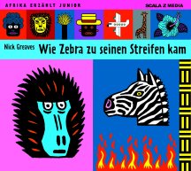 Nick Greaves: Wie Zebra zu seinen Streifen kam